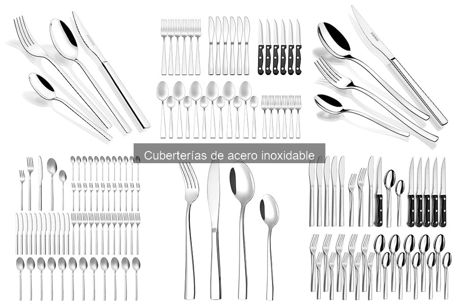 Cómo elegir la mejor cubertería de acero inoxidable