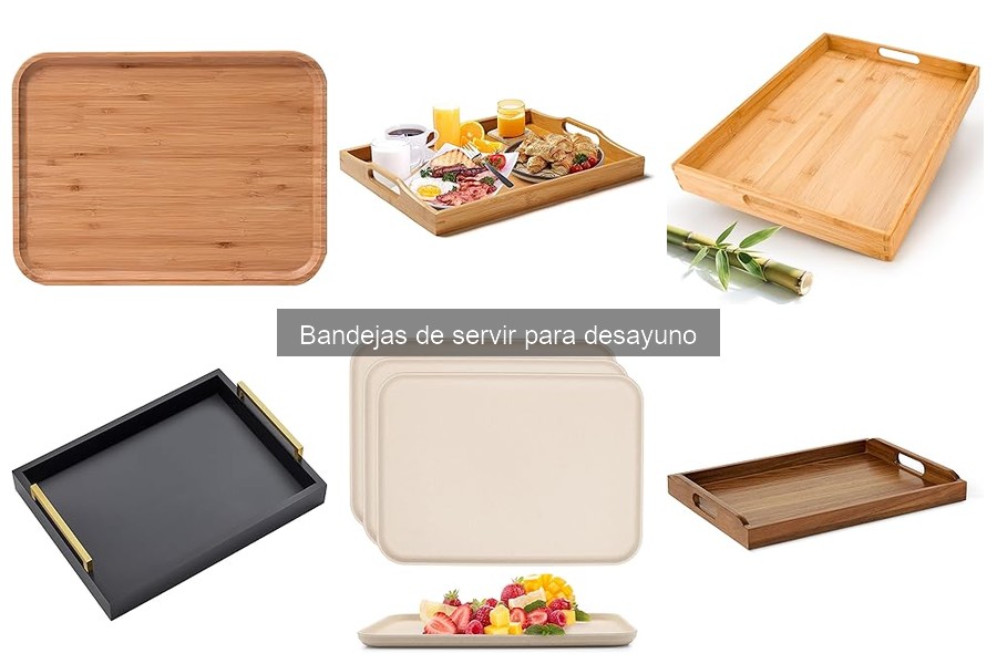 Tipos de bandejas de servir para desayuno: guía completa
