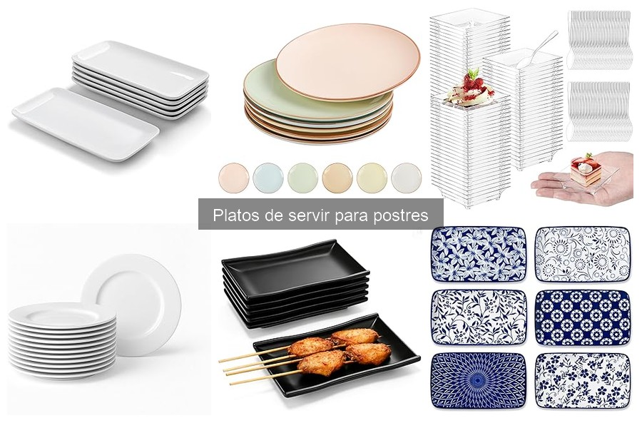 Ventajas de usar Platos de Servir para Postres